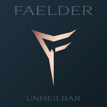 FAELDER - Unheilbar