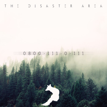 The Disaster Area - 0800-111-0-111