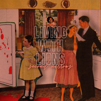 Living With Lions - Second Narrows