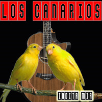 Los Canarios - Indita Mia
