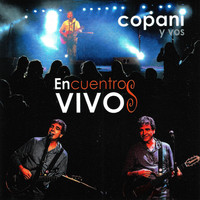 Ignacio Copani - Encuentros Vivos