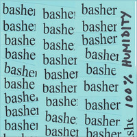 Basher - 100% Humidity