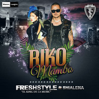 Freshstyle - Riko Mambo