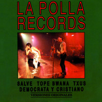 La Polla Records - Volumen I