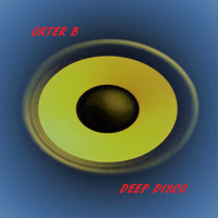 Orter B / - Deep Disco