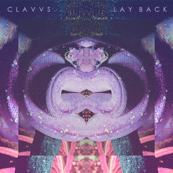 CLAVVS / - Lay Back