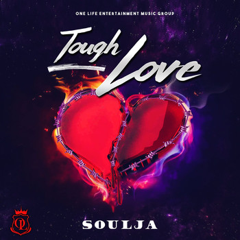 Soulja / - Tough Love