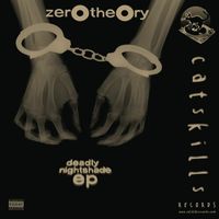 Zero Theory - Deadly Nightshade EP