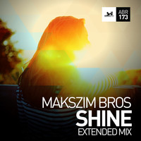 Makszim Bros - Shine (Extended Mix)