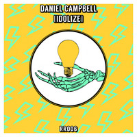 Daniel Campbell - Idolize