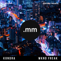 Kondra - WKND FREAK
