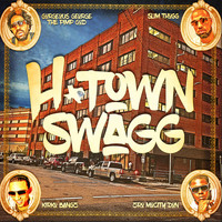 Gorgeous George - H-Town Swagg (feat. Slim Thug, Z-Ro & Kirko Bangz)