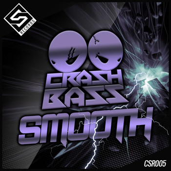 Crash Bass - Smooth