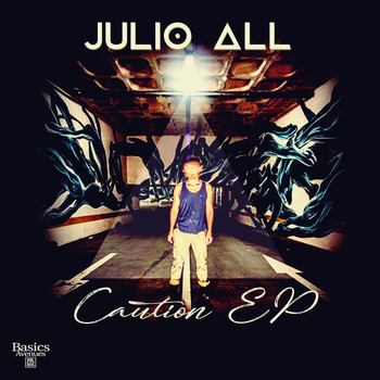 Julio All - Caution ep