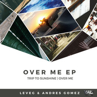 Leveg - Over Me EP