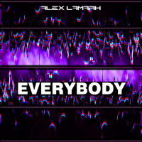 Alex LaMark - Everybody