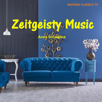 Anna Sutyagina - Zeitgeisty Music