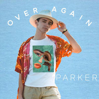 Parker - Over Again
