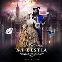 La Tia & Danyel - Mi Bestia