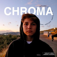 Echo Park - Chroma (Explicit)