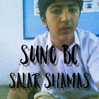 Salar Shamas - Suno BC (Explicit)