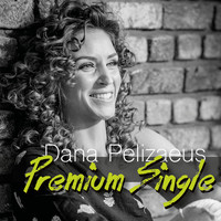 Dana Pelizaeus - Premium Single