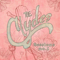 The Clydes - Sessions, No. 1