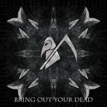 Bring out Your Dead - Bring Out Your Dead (Explicit)