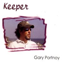 Gary Portnoy - Keeper