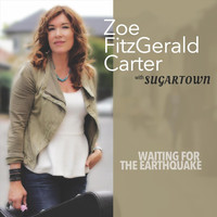 Zoe Fitzgerald Carter - Waiting for the Earthquake
