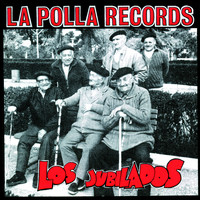 La Polla Records - Los Jubilados