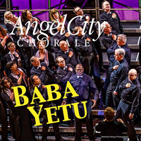 Angel City Chorale - Baba Yetu (Live)