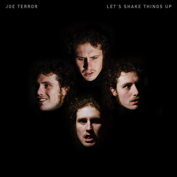 Joe Terror - Let's Shake Things Up