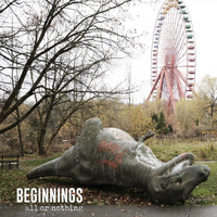 Beginnings - All or Nothing