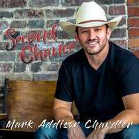 Mark Addison Chandler - Second Chance