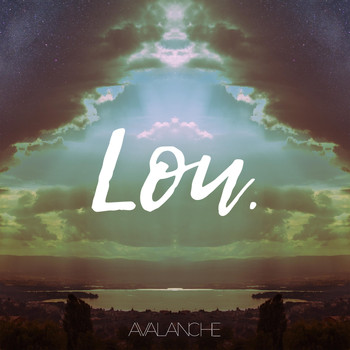 Lou - Avalanche