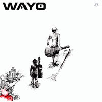 Wayo - Wayo