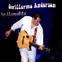 Guillermo Anderson - La Llamadita