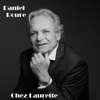 Daniel Roure - Chez Laurette