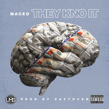 Maceo - They Kno It (Explicit)