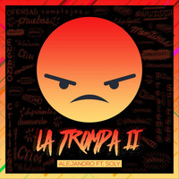 Alejandro - La Trompa II (feat. Soly)