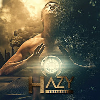 Hazy - Eternal Rise
