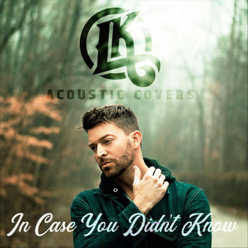Levi Kreis - In Case You Didn't Know (Acoustic Covers)