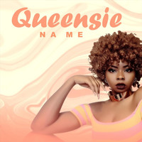 Queensie - Na Me