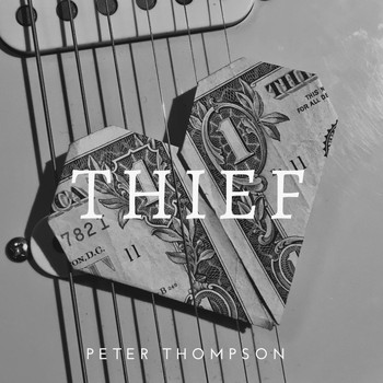 Peter Thompson - Thief - EP