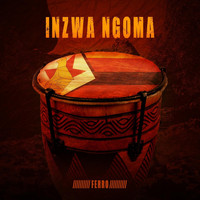 Ferro - Inzwa Ngoma