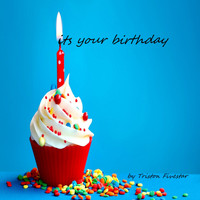 Triston Fivestar - Its Your Birthday (Explicit)