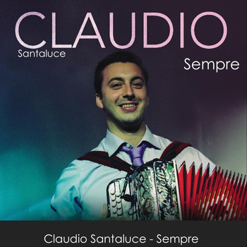 Claudio Santaluce - Sempre
