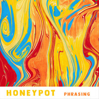 Honeypot - Phrasing