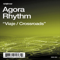 Agora Rhythm - Viaje / Crossroads